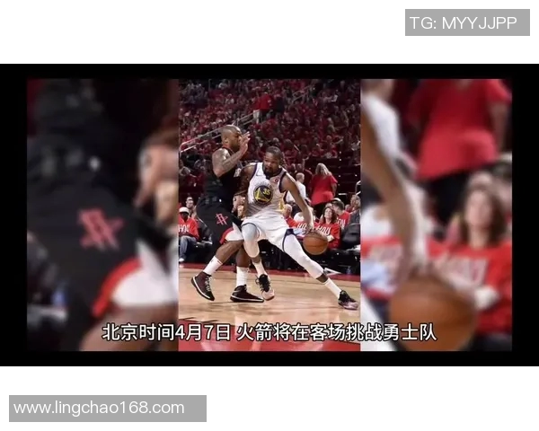 火箭队与勇士队精彩对决直播间全程回顾与精彩瞬间分享 火箭队与勇士队精彩对决直播间全程回顾与精彩瞬间分享